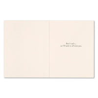 I wish I could hold all of this for you. - Greeting Card