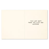 Happy Birthday to a True Original - Greeting Card