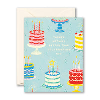 There's Nothing Better than Celebrating - Greeting Card