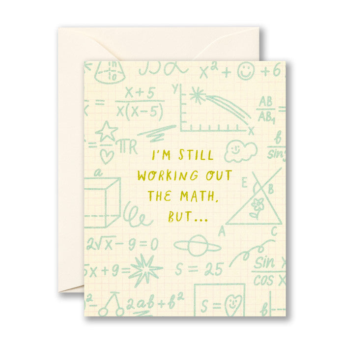 I'm still working out the Math - Greeting Card
