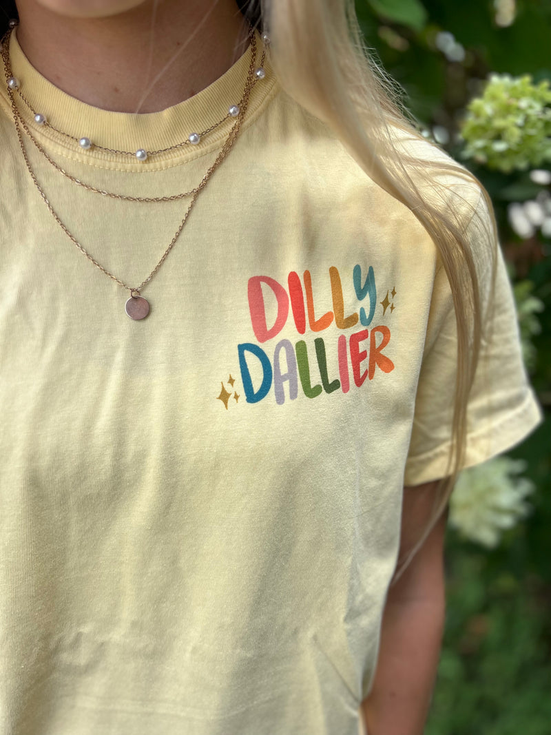 Dilly Dallier Tee