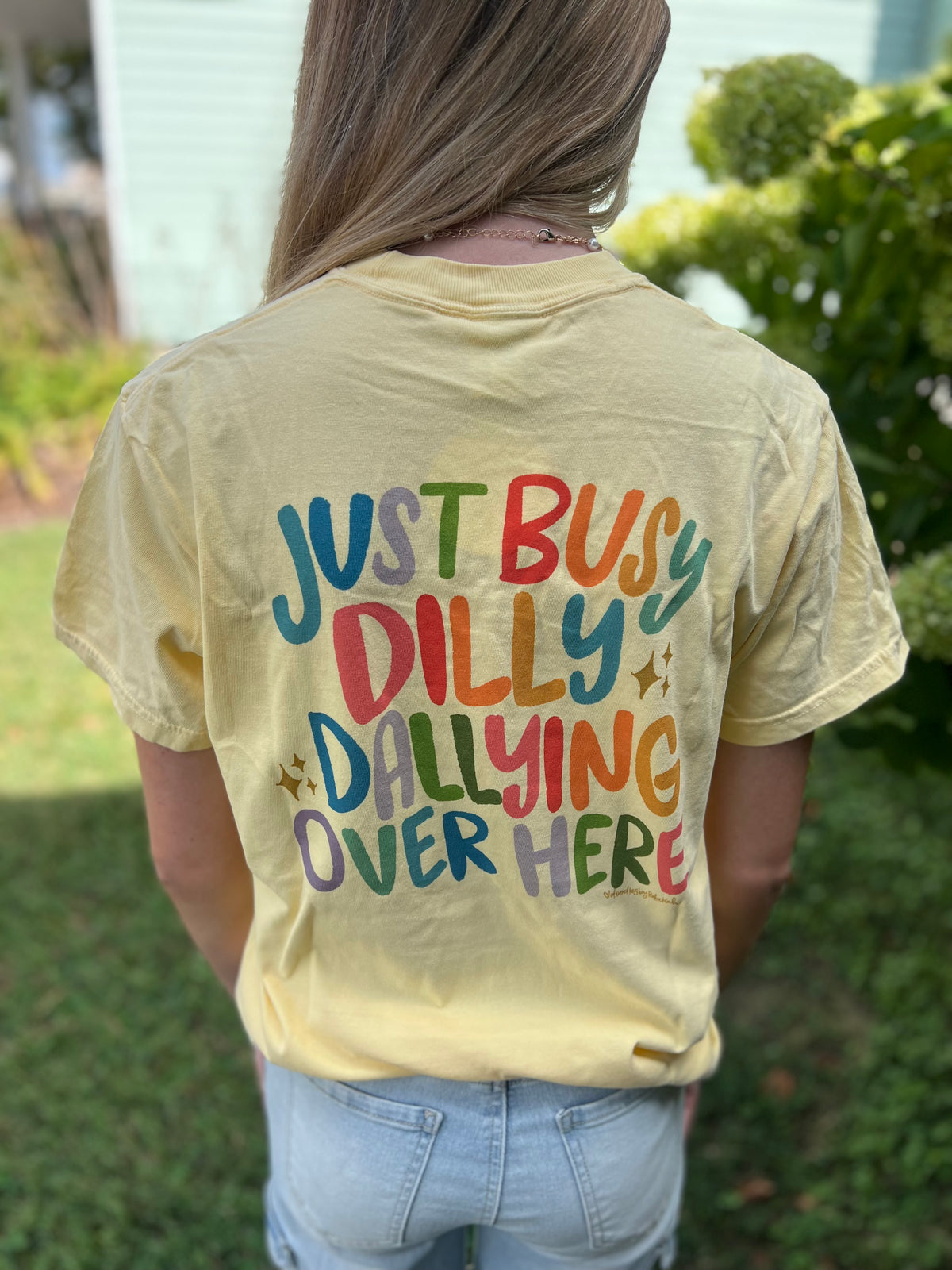 Dilly Dallier Tee