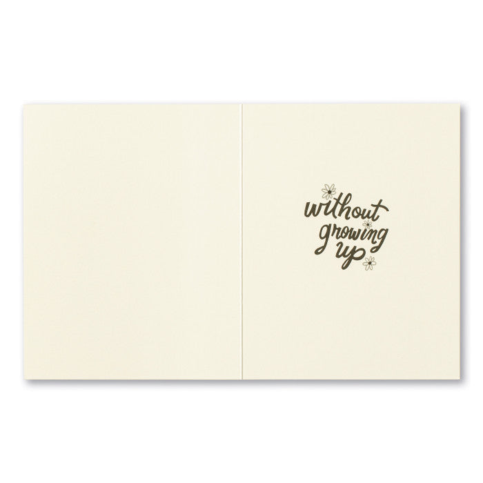 Let's Get Older - Greeting Card