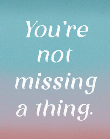 You're not missing a thing.