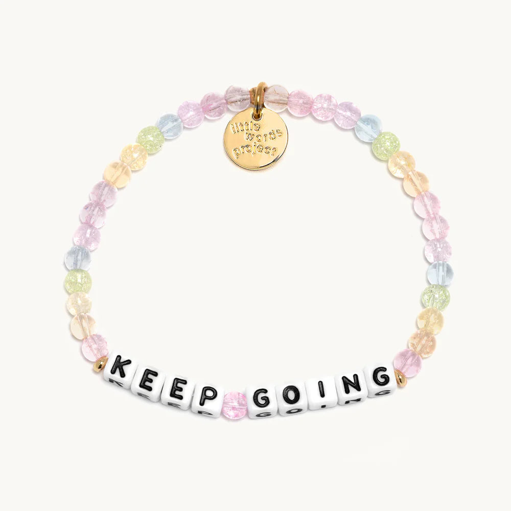 Little Words Project Bracelet - Keep Going