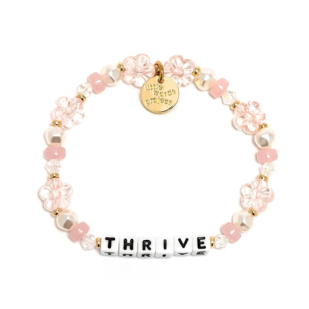 Little Words Project Bracelet - Thrive