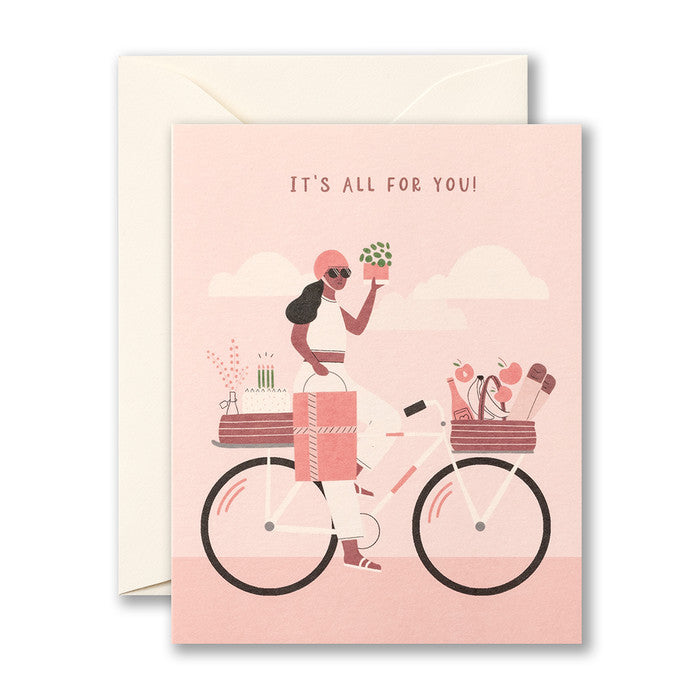 It's All For You - Greeting Card